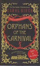 Orphans of the Carnival by Carol Birch